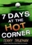 Cover of '7 Days at the Hot Corner'
