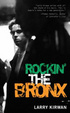 Cover of Rockin' the Bronx