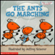 Cover of The ants go marching