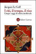 Cover of I riti, il tempo, il riso
