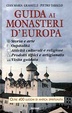 Cover of Guida ai monasteri d'Europa 1996