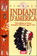 Cover of Indiani d'America