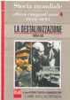 Cover of La destalinizzazione 1954-56