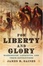 Cover of "For Liberty and Glory"