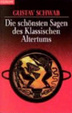Cover of Die schönsten Sagen des klassischen Altertums