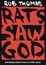 Cover of "Rats Saw God"