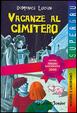 Cover of Vacanze al cimitero