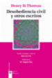 Cover of DESOBEDIENCIA CIVIL Y OTROS ESCRITOS 4 ED.|