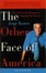 Cover of "The Other Face of America"