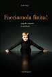 Cover of Facciamola finita! Appello urgente ai genitori