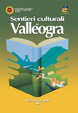 Cover of Sentieri culturali in Valleogra