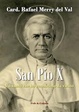 Cover of San Pio X. Un santo che ho conosciuto da vicino