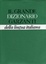 Cover of Il grande dizionario della lingua italiana