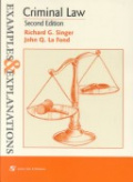 Criminal Law : Examples and Explanations (Examples & Explanations Series)