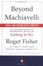 Cover of "Beyond Machiavelli"