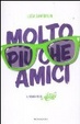 Cover of Molto più che amici