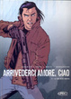 Cover of Arrivederci amore, ciao