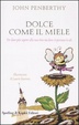 Cover of Dolce come il miele