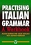 Cover of "Practicing Italian Grammar"