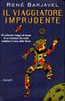 Cover of Il viaggiatore imprudente