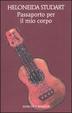 Cover of Passaporto per il mio corpo