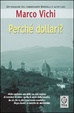 Cover of Perché dollari?