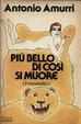Cover of Più bello di così si muore