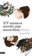Cover of Y entonces sucedió algo maravilloso