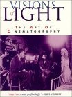 Visions of Light : The Art of Cinematography