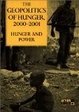 Cover of The Geopolitics of Hunger, 2000-2001