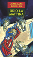 Cover of Odio la mattina