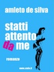 Cover of Statti attento da me