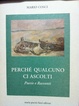 Cover of Perché qualcuno ci ascolti