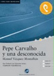 Cover of Pepe Carvalho y una desconocida