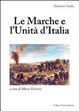Cover of Le Marche e l'Unità d'Italia