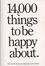 Cover of "14,000 Things to Be Happy About"