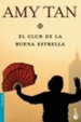 Cover of EL CLUB DE LA BUENA ESTRELLA
