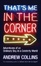 Cover of "That's Me in the Corner"