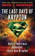 Cover of The Last Days of Krypton