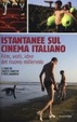 Cover of Istantanee sul cinema italiano