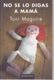 Cover of No se lo digas a mamá