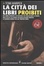 Cover of La città dei libri proibiti