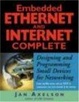 Cover of Embedded Ethernet and Internet Complete
