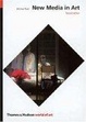 Cover of New Media in Art, Second Edition