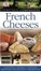 Cover of French Cheeses