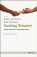 Cover of Societing reloaded. Pubblici produttivi e innovazione sociale
