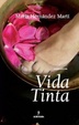 Cover of Vida tinta