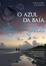 Cover of O Azul da Baía