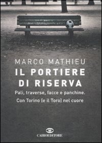 Immagine di Il Portiere di riserva