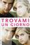 Cover of Trovami un giorno